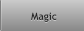 Magic Magic