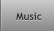 Music Music