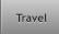 Travel Travel